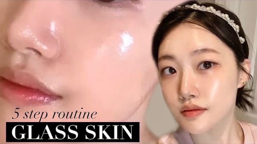 Glass Skin: The Step-by-Step Glass Skin Routine for Radiance✨💧